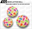 NEON LATTICE BALL