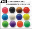 12 HOT COLORED BALL